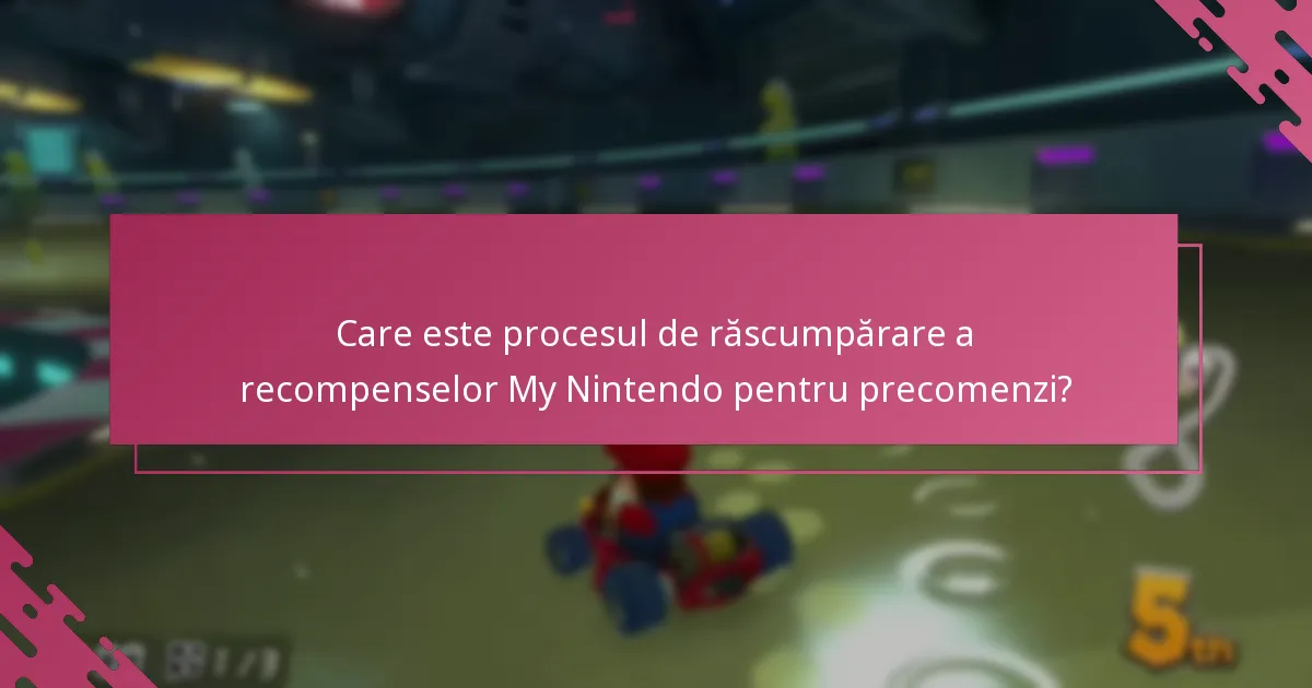 Ce restricții se aplică răscumpărărilor de recompense My Nintendo pentru precomenzi?