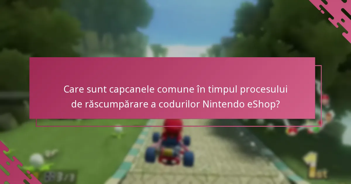 Care sunt condițiile asociate cu răscumpărarea codurilor Nintendo eShop?