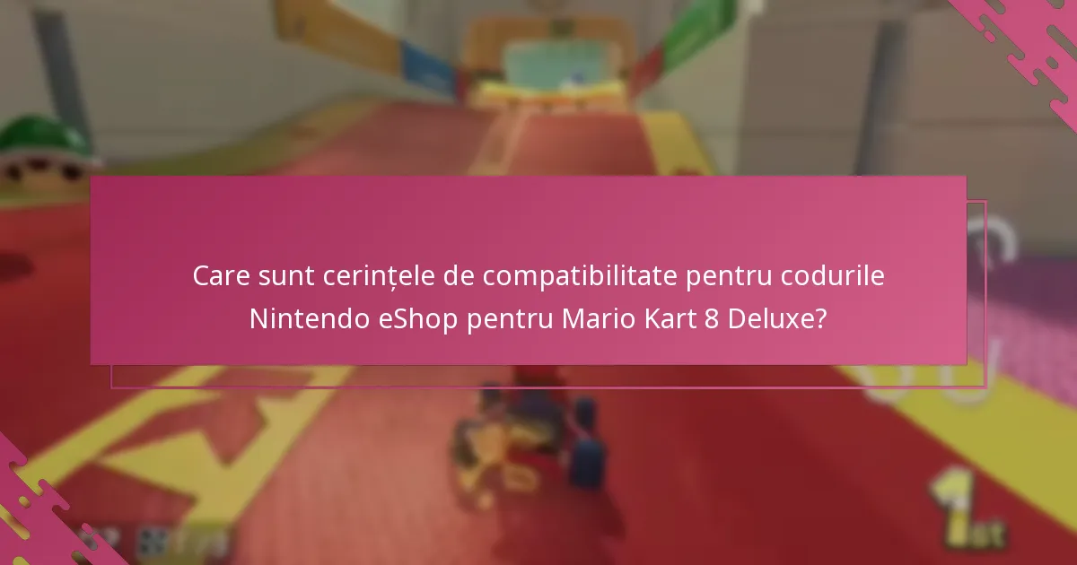 Ce limitări ar trebui să cunosc atunci când răscumpăr coduri eShop?