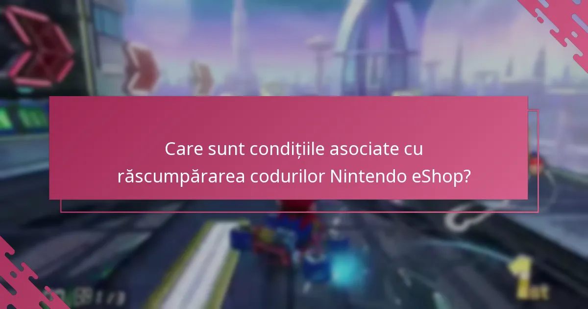 Care sunt capcanele comune în timpul procesului de răscumpărare a codurilor Nintendo eShop?