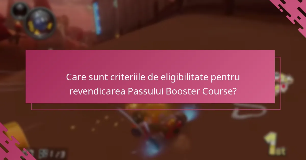 Ce beneficii oferă Passul Booster Course?