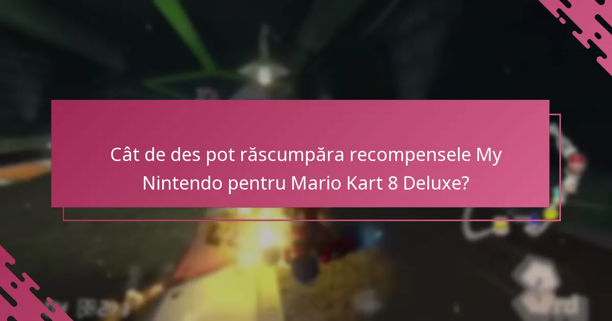 Cum se compară sistemul de recompense My Nintendo pentru Mario Kart 8 Deluxe cu alte jocuri Nintendo?