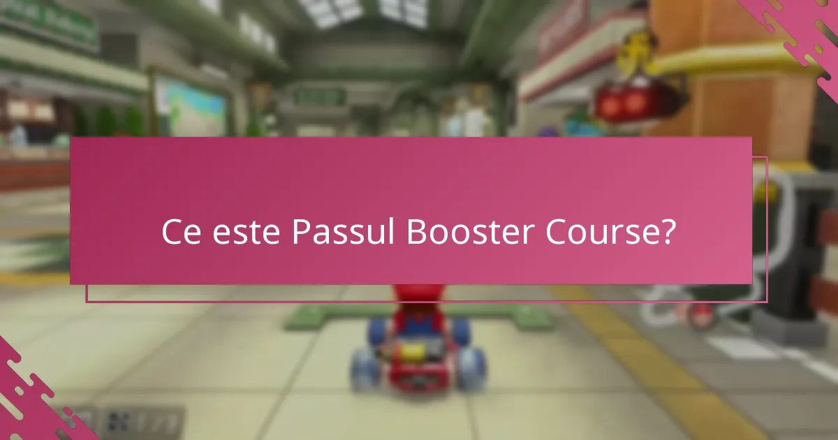 Care sunt metodele de contact pentru suportul Passului Booster Course?