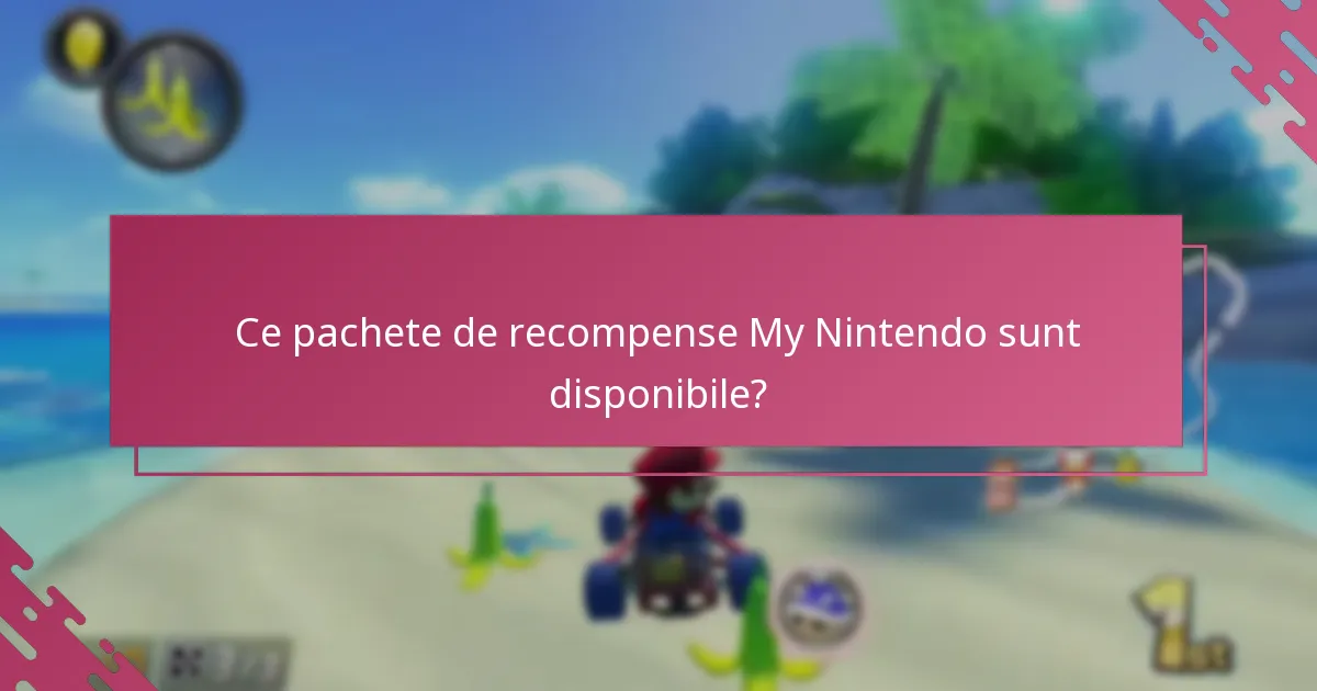 Cum se compară pachetele de recompense My Nintendo?